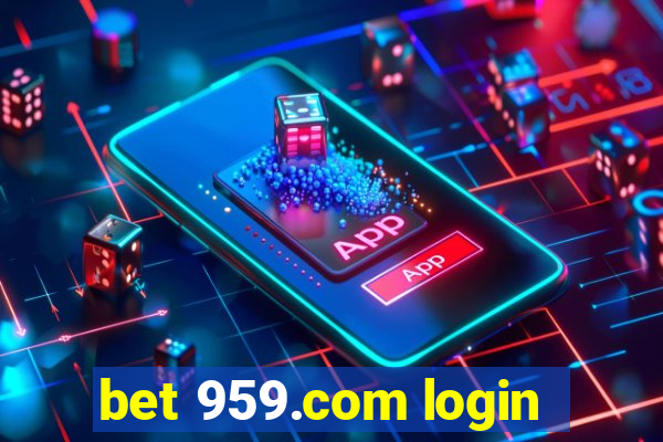 bet 959.com login